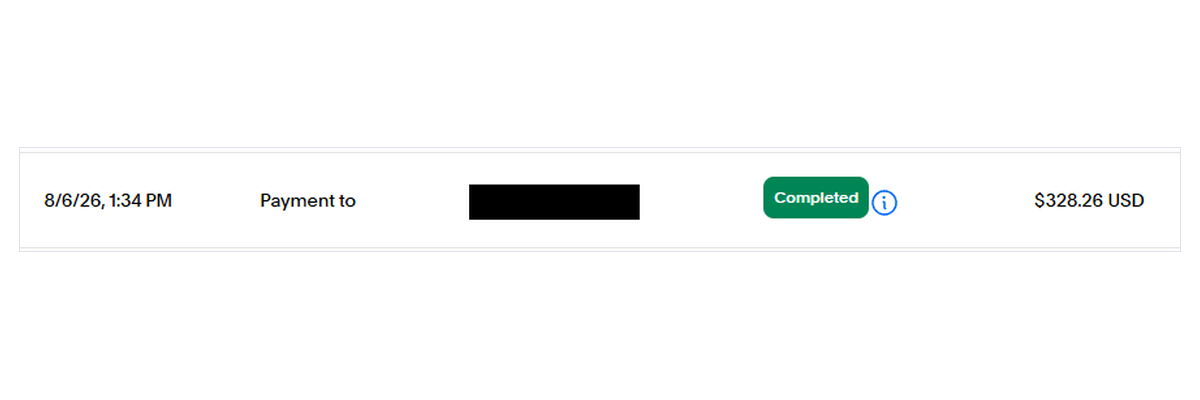 Redacted PayPal activity row, payment sent August 6, 2026 at 1:34 PM, $328.26, status Completed