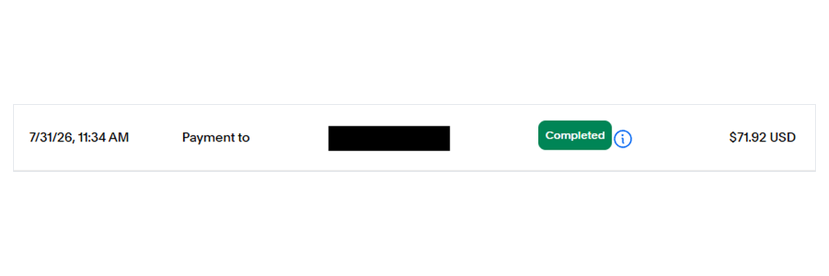 Redacted PayPal activity row, payment sent July 31, 2026 at 11:34 AM, $71.92, status Completed